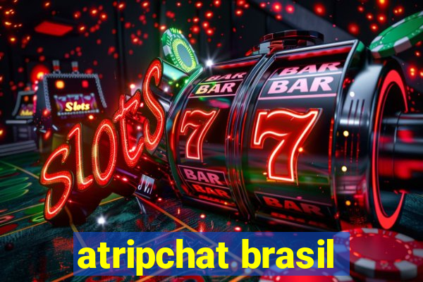 atripchat brasil